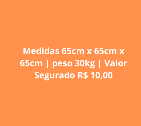 Medidas 65cm x 65cm x 65cm | peso 30kg